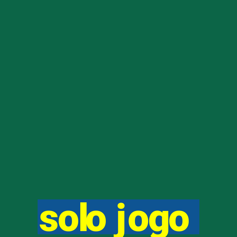 solo jogo